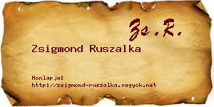 Zsigmond Ruszalka névjegykártya